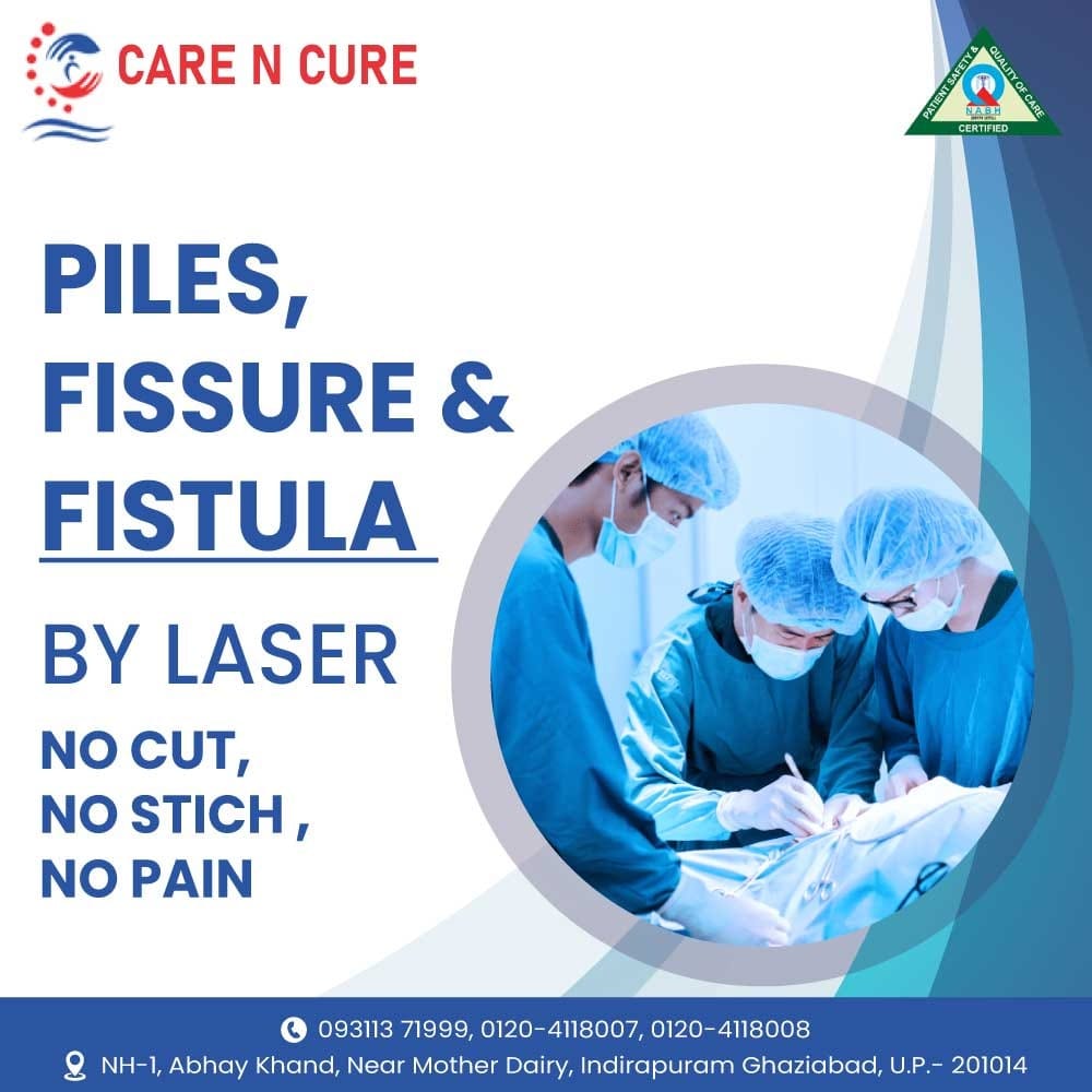 Best Piles & Fistula Hospital in Ghaziabad Piles Treatment CNC Hospital